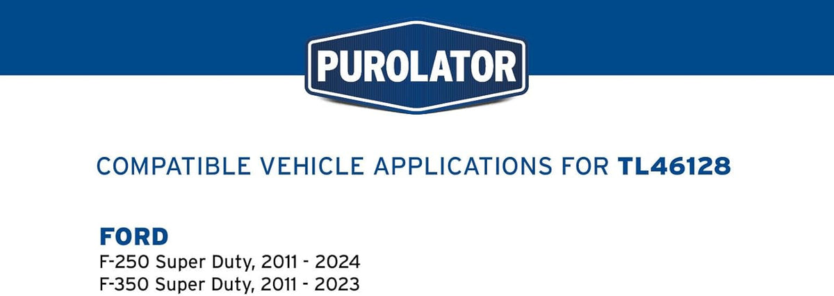 [TL46128]2011-Actualidad Ford 6.7 litros turbo diésel Filtro de aceite Purolator(fl2124s/MU2z-6731-c/bc3z6731b)